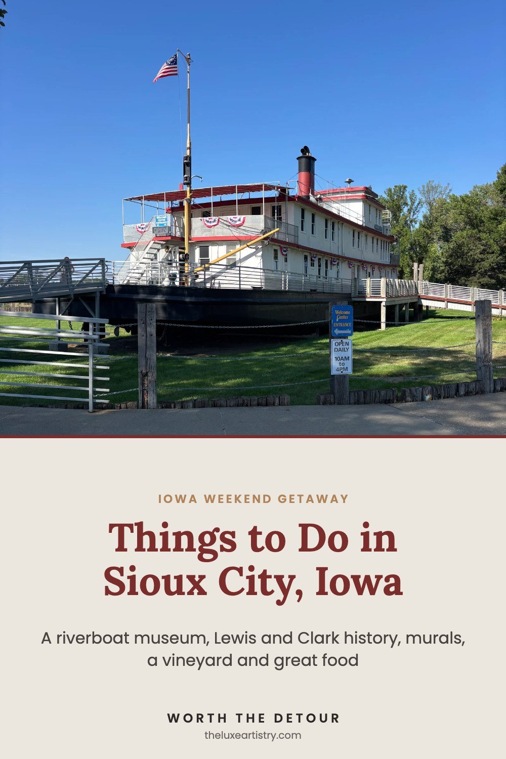 Things to Do in Sioux City, Iowa - A riverboat museum, Lewis and Clark history, murals, a vineyard and great food